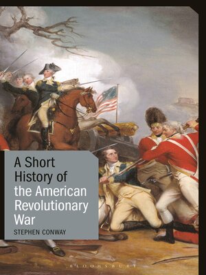 cover image of A Short History of the American Revolutionary War